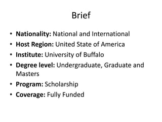 Scholarship in New York’s at University of Buffalo.pptx