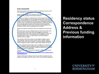 Residency statusCorrespondenceAddress & Previous funding information