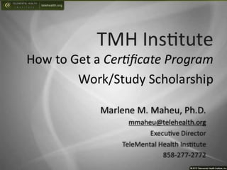 How to Get a TMHI Scholarship