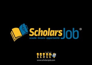 www.scholarsjob.com
 