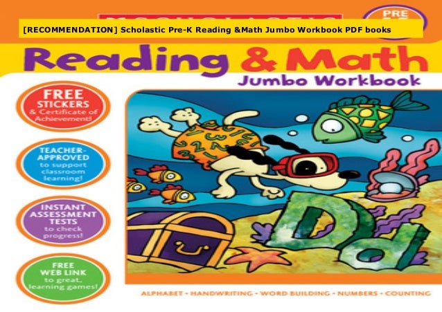 [RECOMMENDATION] Scholastic Pre-K Reading &amp; Math Jumbo Workbook PDF books