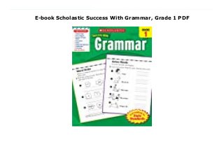 E-book Scholastic Success With Grammar, Grade 1 PDF