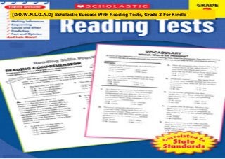 [D.O.W.N.L.O.A.D] Scholastic Success With Reading Tests, Grade 3 For Kindle
 