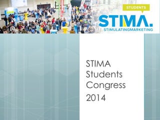 STIMA
Students
Congress
2014
 