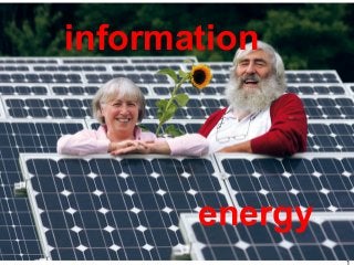 1
energy
information
 