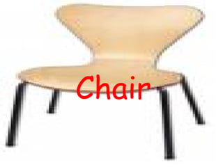 Chair
 