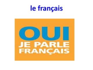 le français

 