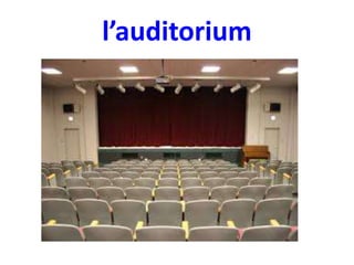 l’auditorium

 