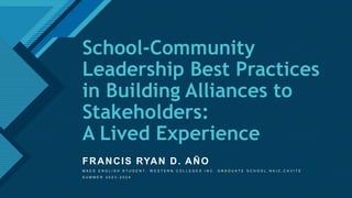 School-Community Leadership Best Practices in Building Alliances to ...