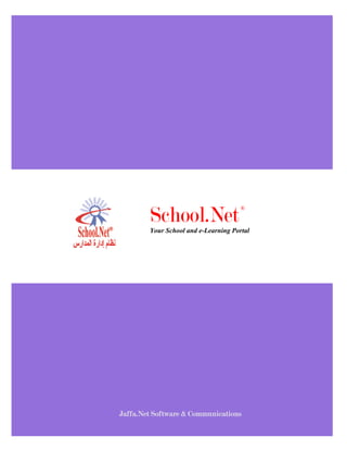 School.Net
                                      ®


        Your School and e-Learning Portal




Jaffa.Net Software & Communications
 