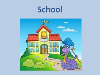 School