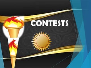 CONTESTS
 