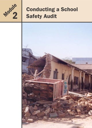 u le         Conducting a School Safety Audit

                Conducting a School
    od
M        2      Safety Audit




                                                         41
 