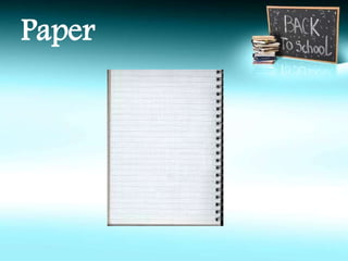 Paper 
 
