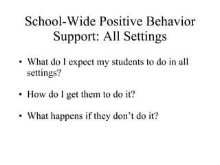 Classroom Part 1: School Wide Positive Behavior Support All Settings MO ...