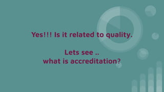 School Accreditation : Meaning, Criteria and Benefits | PDF