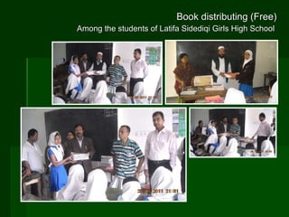 Book distributing (Free) Among the students of Latifa Sidediqi Girls High School  