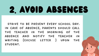 2. AVOID ABSENCES
 