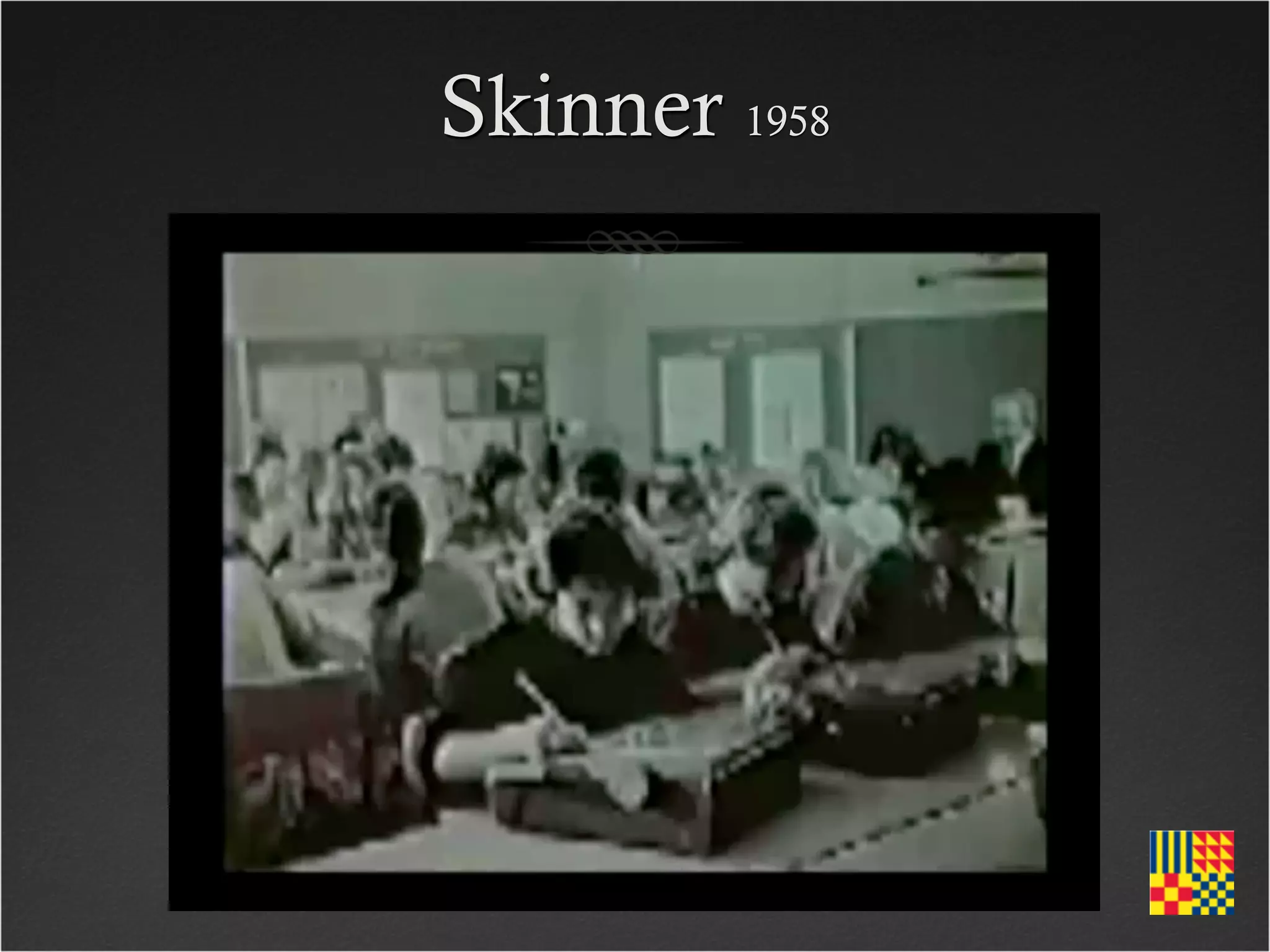 Skinner 1958
 