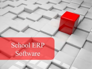 School ERP
Software
 