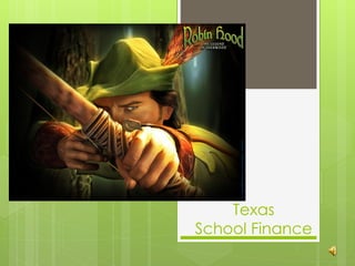 Texas
School Finance
 
