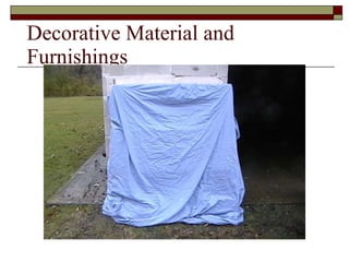 Decorative Material and Furnishings 