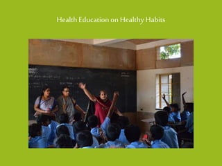 Health Education on Healthy Habits  
