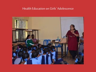 Health Education on Girls’Adolescence  