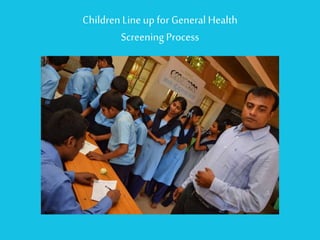 Children Line up for General Health Screening Process  