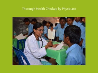 Thorough Health Checkup by Physicians  