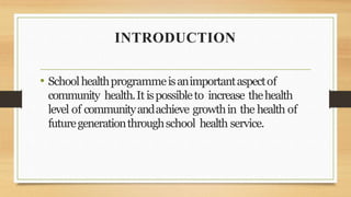 SCHOOL HEALTH PROGRAMME.pptx
