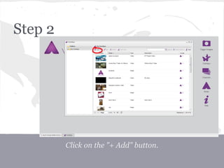 Step 2
Click on the "+ Add" button.
 