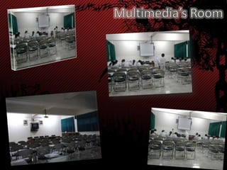 Multimedia’s Room