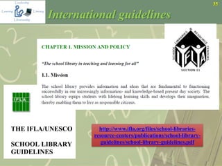 35
International guidelines
http://www.ifla.org/files/school-libraries-
resource-centers/publications/school-library-
guidelines/school-library-guidelines.pdf
 