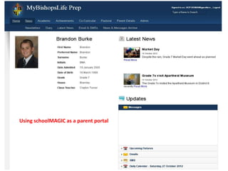Using schoolMAGIC as a parent portal
 