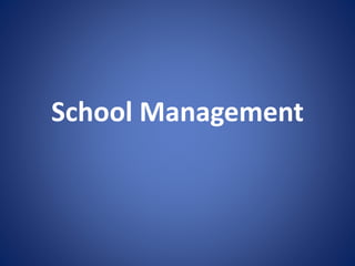 School Management
 