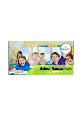 School management software custom soft