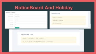 NoticeBoard And Holiday
 