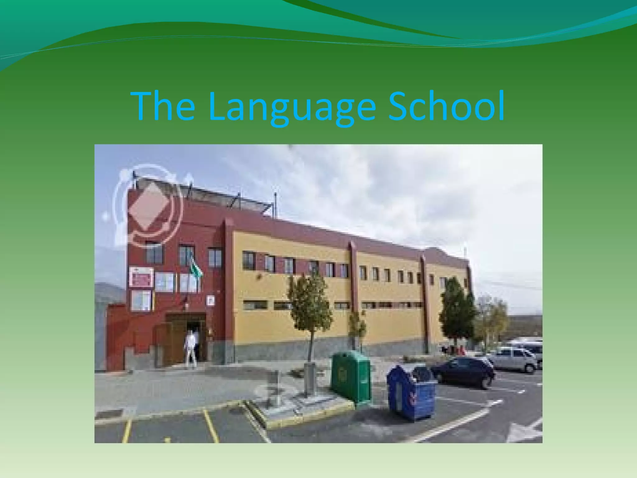 The Language School