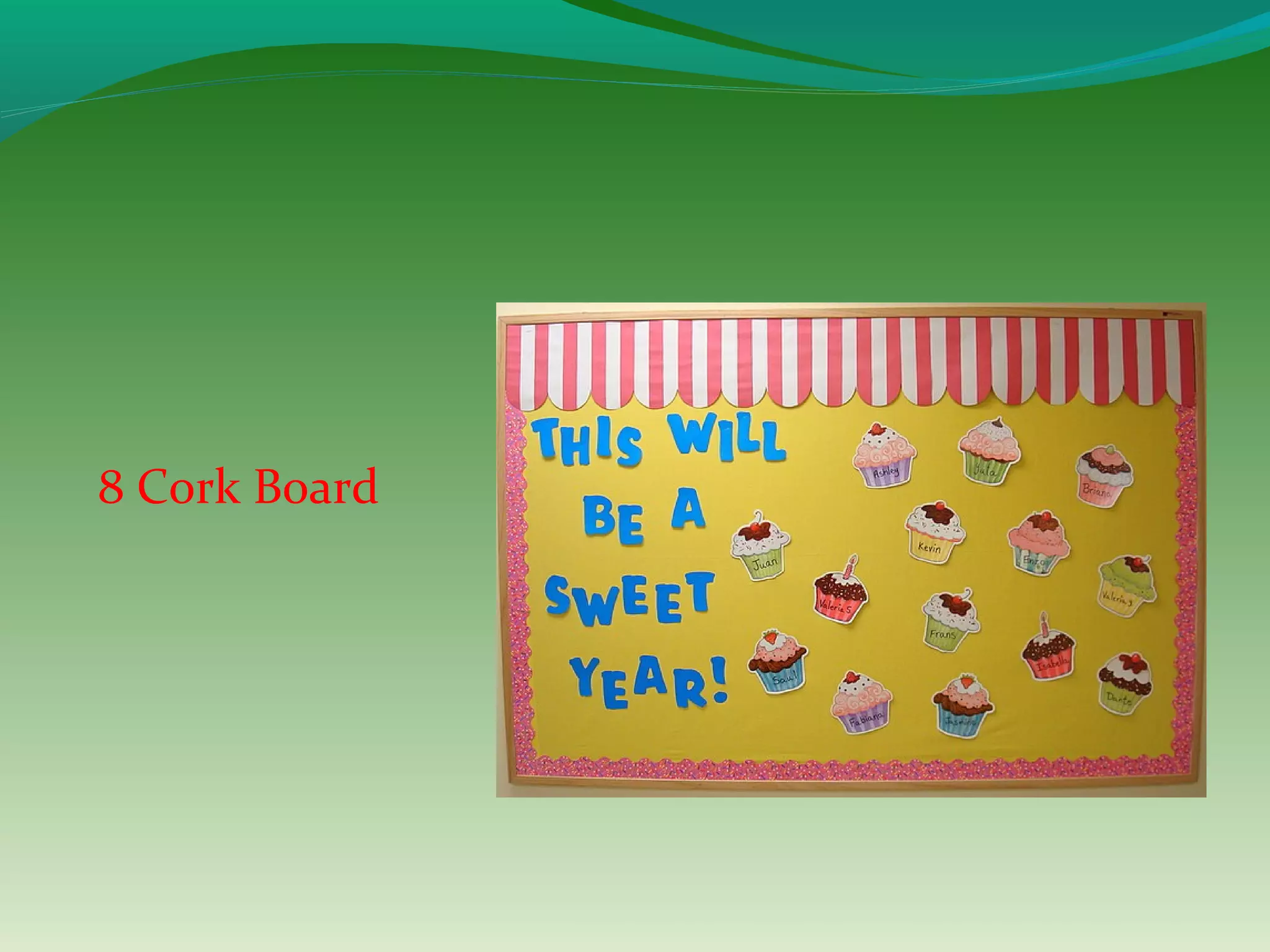 8 Cork Board