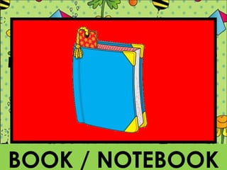 BOOK / NOTEBOOK
 