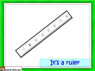 It’s a ruler
 