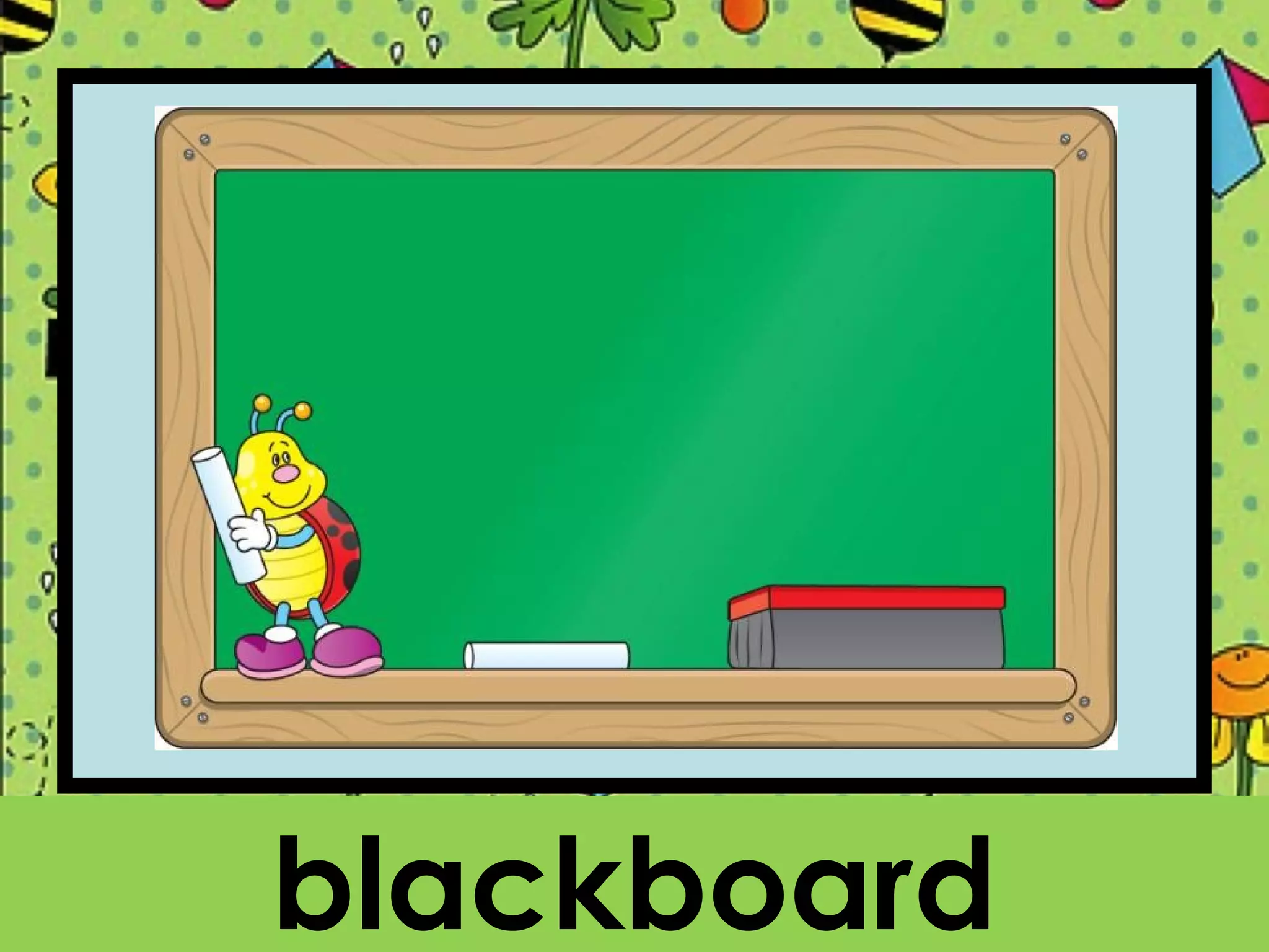 blackboard
 