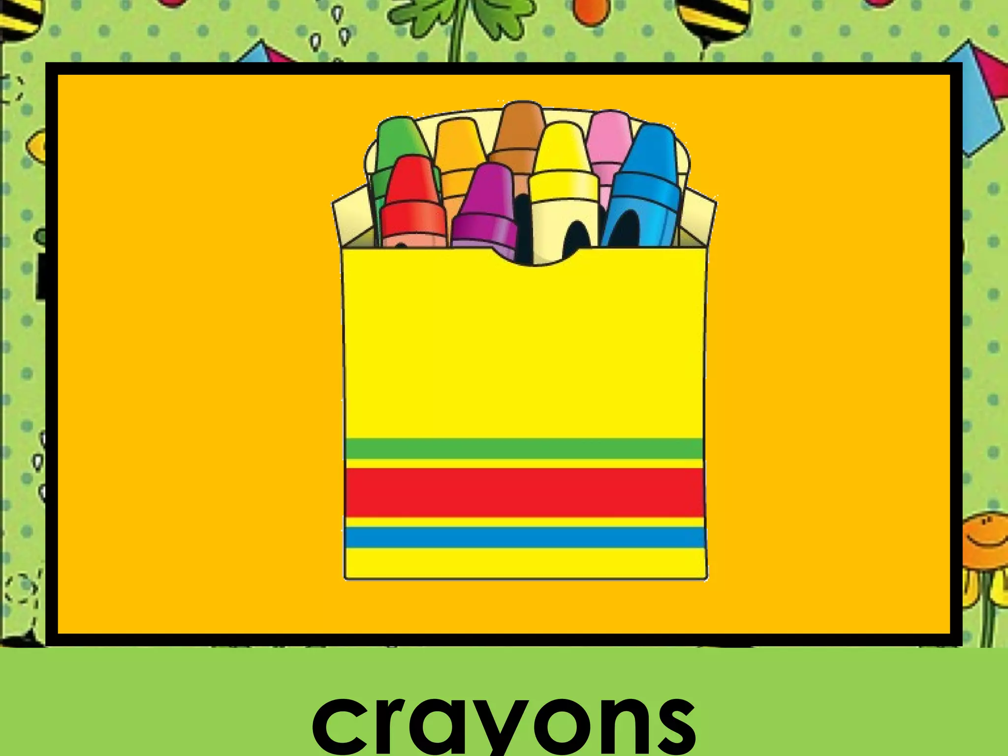 crayons
 