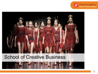 School of Creative Business
 