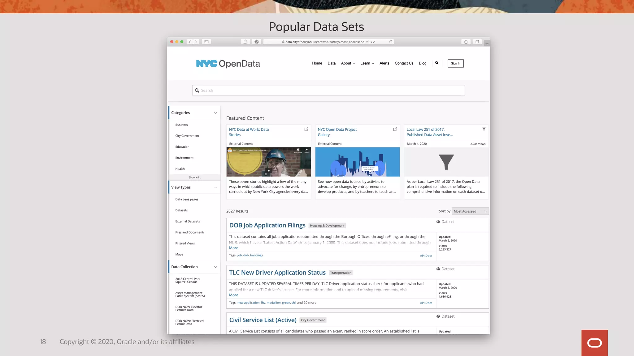 18 Copyright © 2020, Oracle and/or its affiliates
Popular Data Sets
 