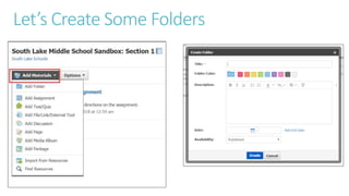 Let’s Create Some Folders
 