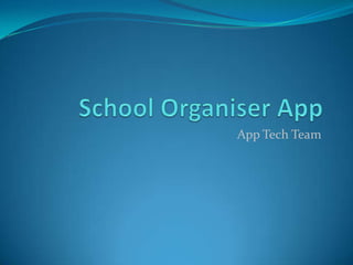 App Tech Team
 