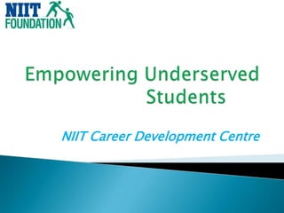 NIIT Career Development Centre
 