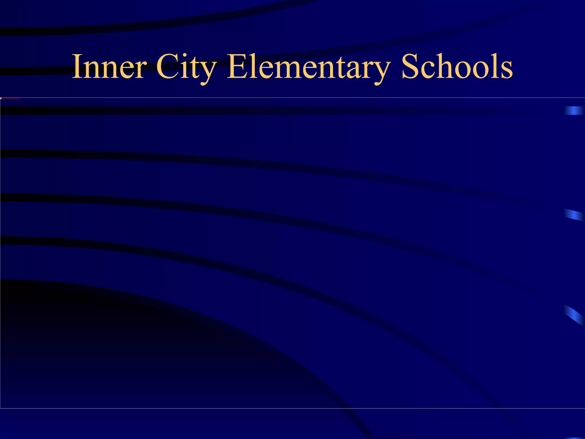 Inner City Elementary Schools 